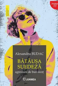 Bătăușa suedeză - Paperback brosat - Alexandru Budac