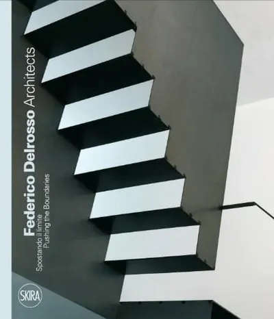 Federico Delrosso Architects: Pushing the Boundaries