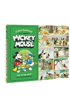Walt Disney's Mickey Mouse Color Sundays Call of the Wild: Volume 1