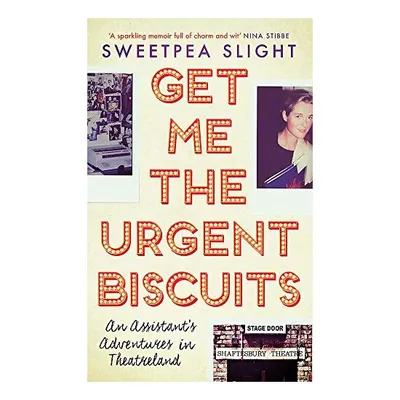Get Me the Urgent Biscuits