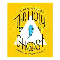 The Holy Ghost, John Hendrix, Patrick McDonnell