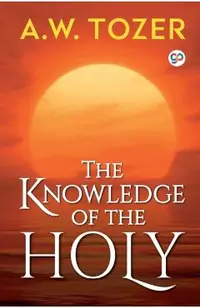 The Knowledge of the Holy
