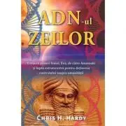 ADN-ul zeilor
