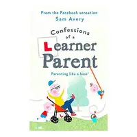 Confessions of a Learner Parent : Parenting like a boss
