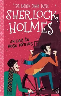 Un caz în roșu aprins - Paperback brosat - Sir Arthur Conan Doyle