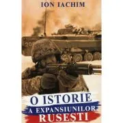 O istorie a expansiunilor rusesti