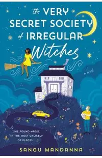 The Very Secret Society of Irregular Witches