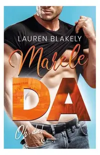 Marele DA (Vol. 3) - Paperback brosat - Lauren Blakely