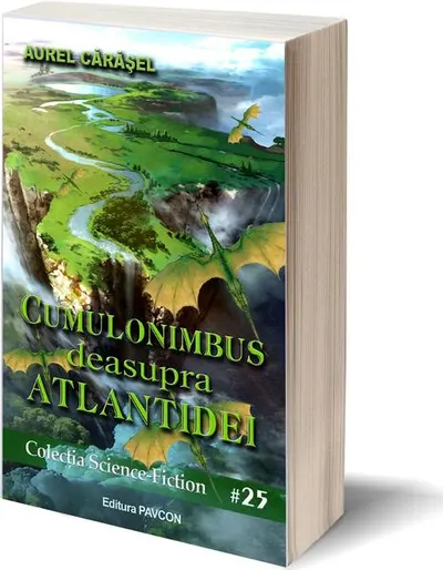 Cumulonimbus pe cerul Atlantidei - Paperback brosat - Aurel Cărăşel