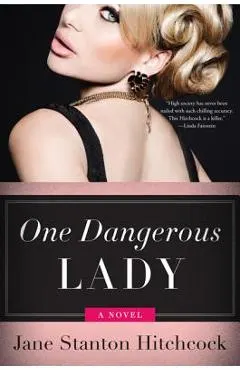 One Dangerous Lady
