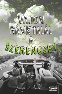 Vajon rank talal a szerencse?