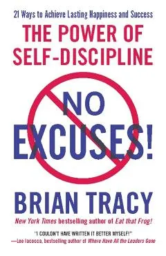 No Excuses!