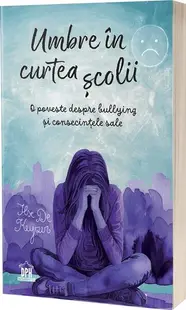 Umbre în curtea școlii - Paperback - Ilse De Keyzer