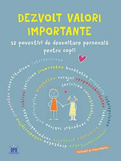 Dezvolt valori importante - Hardcover
