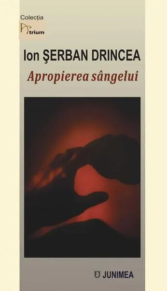 Apropierea sângelui - Paperback brosat - Ion Șerban Drincea