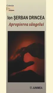 Apropierea sângelui - Paperback brosat - Ion Șerban Drincea