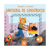 Povești cu sunete. Șantierul de construcții - Hardcover - Giulia Pesavento