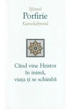 Cand vine Hristos in inima, viata ti se schimba