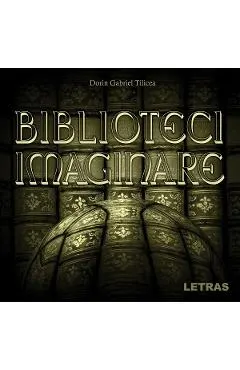 Biblioteci imaginare