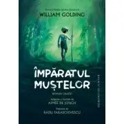 Imparatul mustelor. Roman grafic
