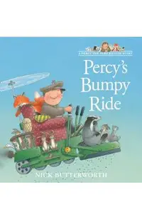 Percy's Bumpy Ride (a Percy the Park Keeper Story)