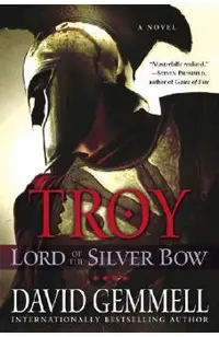 Troy: Lord of the Silver Bow