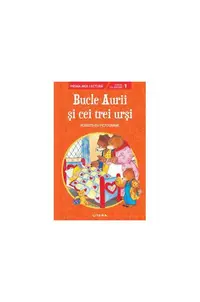 Bucle Aurii și cei trei urși. Poveste cu pictograme. Citesc cu ajutor (Nivelul 1) - Paperback brosat - ***