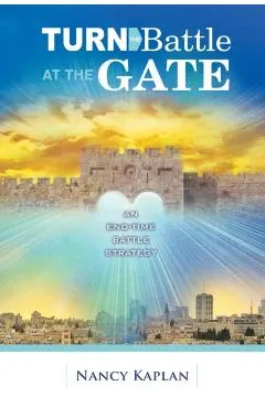Turn the Battle at the Gate