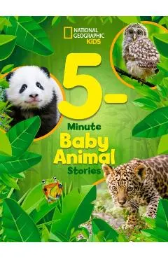 National Geographic Kids 5-Minute Baby Animal Stories