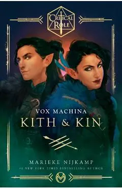 Critical Role: Vox Machina--Kith & Kin