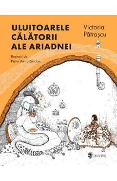 Uluitoarele calatorii ale Ariadnei