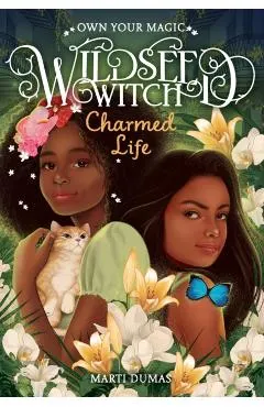 Charmed Life (Wildseed Witch Book 2)