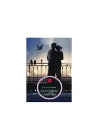 Mulţumesc pentru amintiri - Paperback - Cecelia Ahern