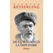 De la suferinta la implinire