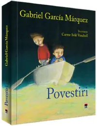 Povestiri - Hardcover - Gabriel García Márquez
