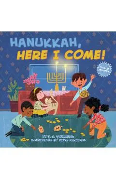 Hanukkah, Here I Come!