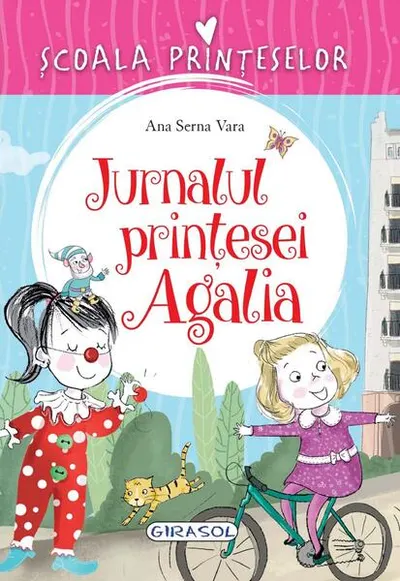 Școala prințeselor. Jurnalul prințesei Agalia - Paperback brosat - Ana Serna Vara