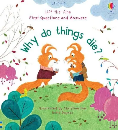 Why do things die?