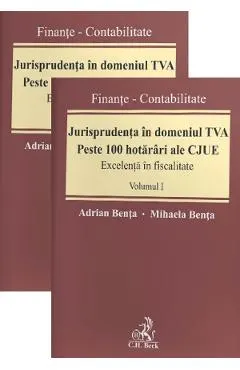 Jurisprudenta in domeniul TVA. Peste 100 hotarari ale CJUE Vol.1+2