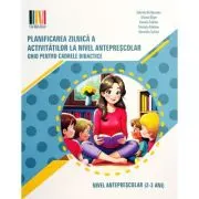 Planificarea zilnica a activitatilor la nivel anteprescolar 2-3 ani. Ghid pentru cadrele didactice