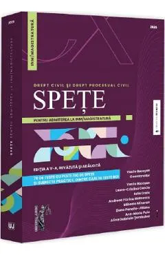 Spete pentru admiterea la INM/Magistratura. Drept civil si Drept procesual civil Ed.5 - Vasile Bozesan, Laura-Cristina Carcia, Iulia Craiu, Andreea Florina Mateescu