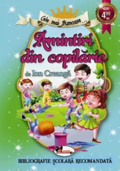 Amintiri din copilarie (colectia Cele mai frumoase)