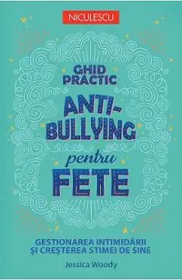 Ghid practic anti-bullying pentru fete