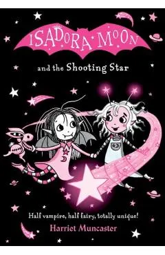 Isadora Moon and the Shooting Star
