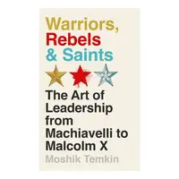 Warriors, Rebels & Saints