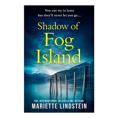 Shadow of Fog Island
