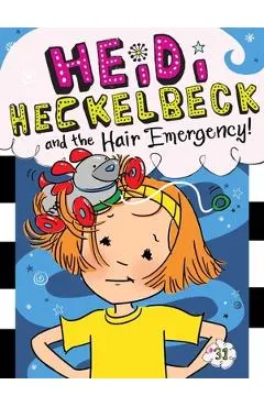 Heidi Heckelbeck and the Hair Emergency!, 31