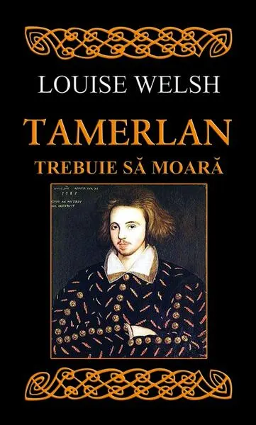 Tamerlan trebuie să moară - Paperback brosat - Louise Welsh