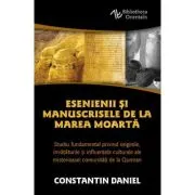 Esenienii si Manuscrisele de la Marea Moarta