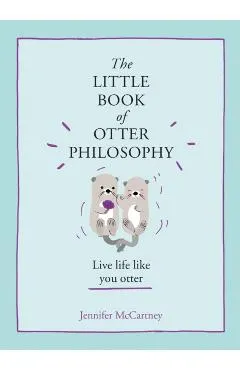 Little Book of Otter Philosophy
